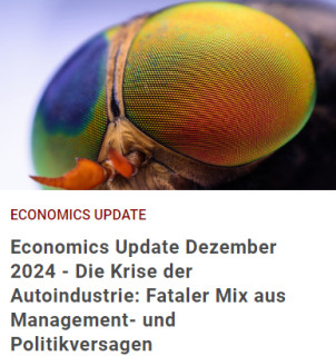 Economics Update Dezember 2024 - Die Krise der Autoindustrie: Fataler Mix aus Management- und Politikversagen