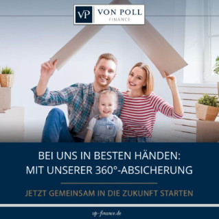 360°- Absicherung mit VON POLL FINANCE